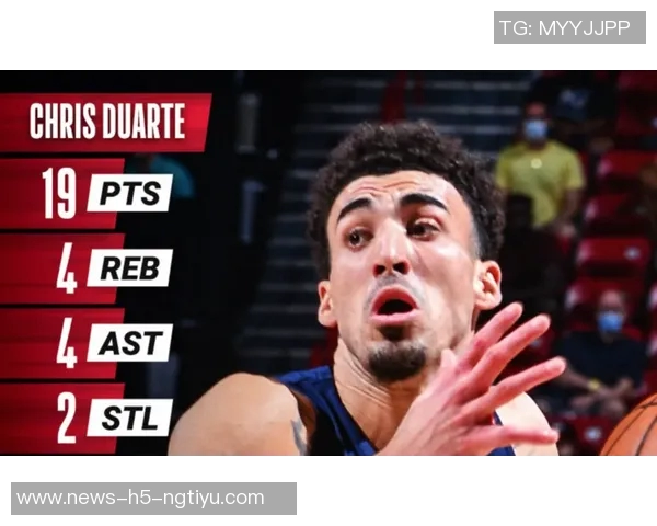 泰森半场表现惊艳高效砍下15分6板2助攻正负值高达18